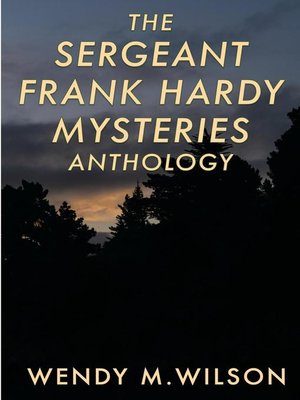 cover image of The Sergeant Frank Hardy Mysteries